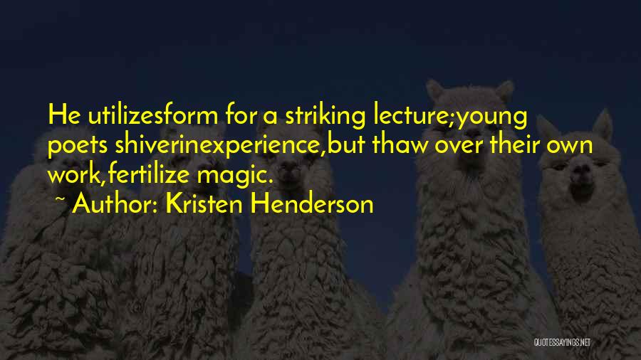 Kristen Henderson Quotes 112020