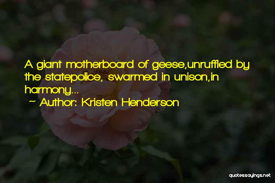 Kristen Henderson Quotes 553796