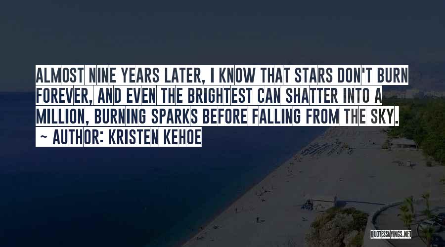 Kristen Kehoe Quotes 1305030