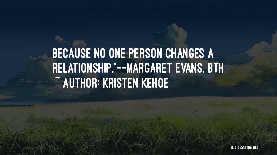 Kristen Kehoe Quotes 1910356