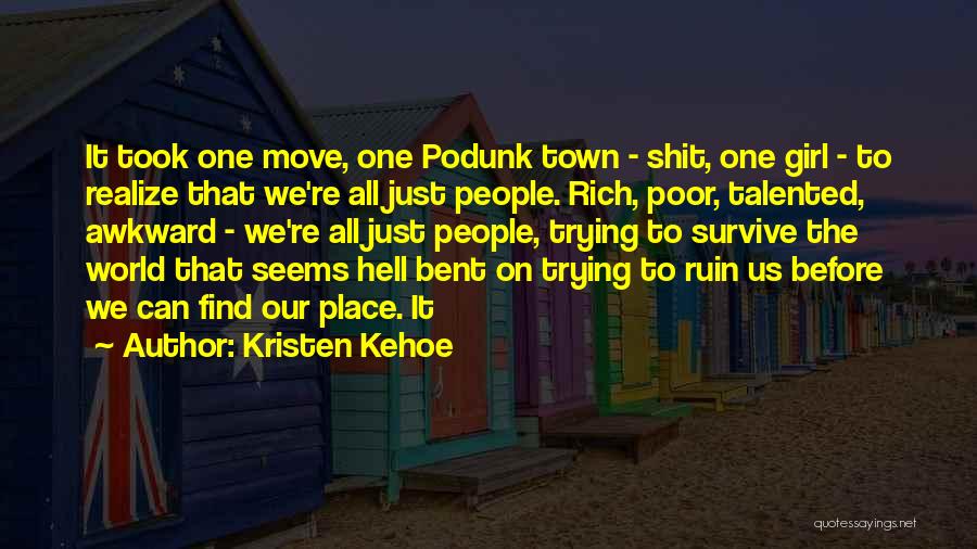 Kristen Kehoe Quotes 880019