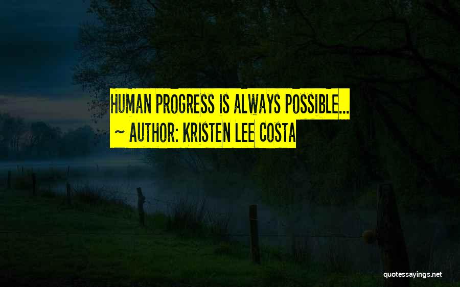 Kristen Lee Costa Quotes 1289992