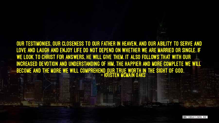 Kristen McMain Oaks Quotes 579557 Kristen McMain Oaks Quotes 579557