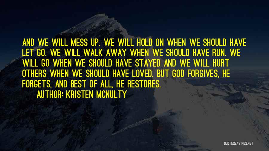 Kristen McNulty Quotes 1907669