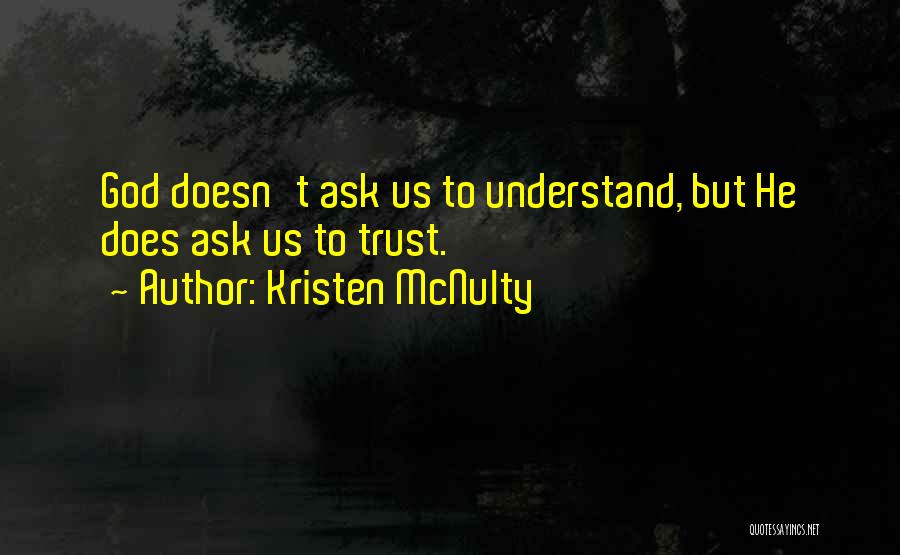 Kristen McNulty Quotes 2221889