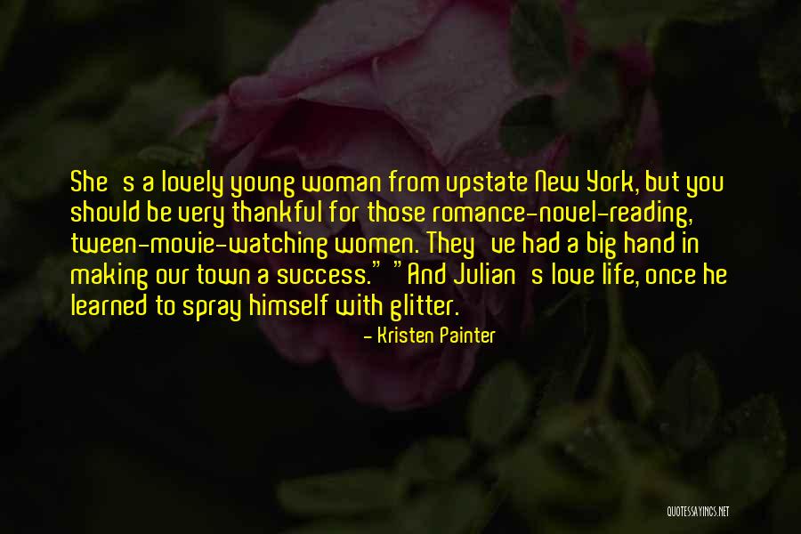 Kristen Painter Quotes 1025972