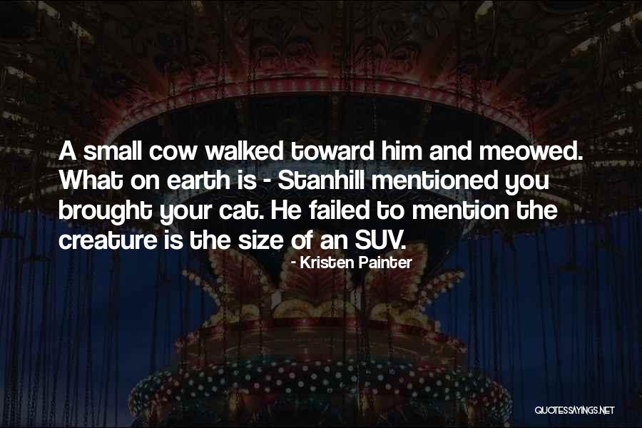 Kristen Painter Quotes 106811