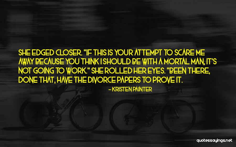 Kristen Painter Quotes 1214746 Kristen Painter Quotes 1214746