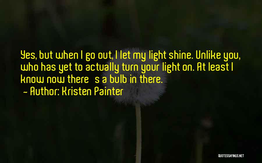 Kristen Painter Quotes 1341972