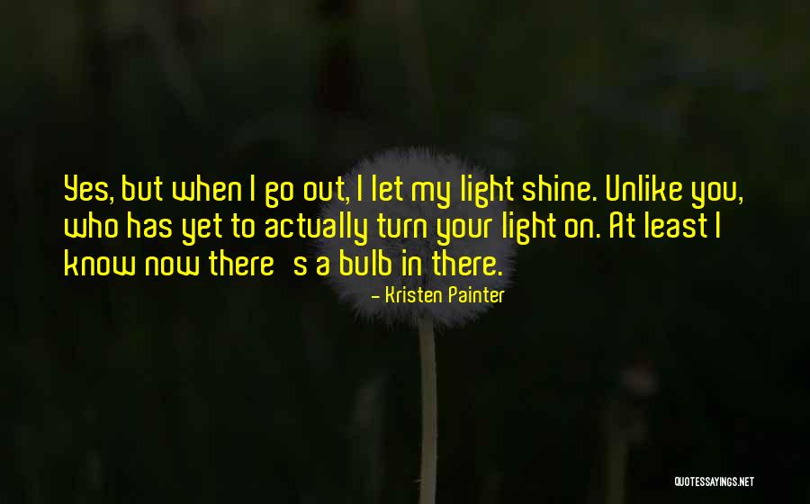 Kristen Painter Quotes 1341972