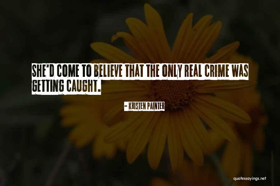 Kristen Painter Quotes 2242669 Kristen Painter Quotes 2242669