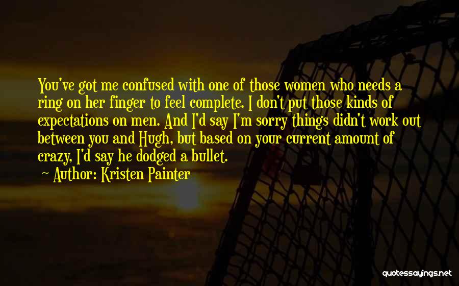 Kristen Painter Quotes 89624