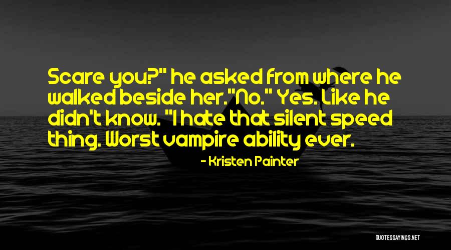 Kristen Painter Quotes 937354