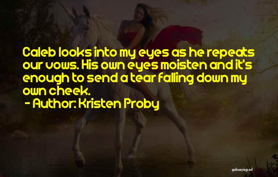 Kristen Proby Quotes 1052540