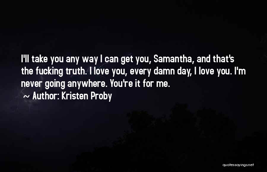 Kristen Proby Quotes 1199605