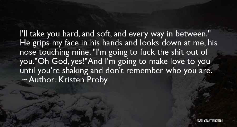 Kristen Proby Quotes 1399037