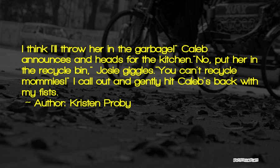 Kristen Proby Quotes 1408922