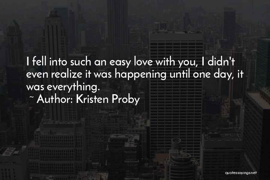 Kristen Proby Quotes 1421165