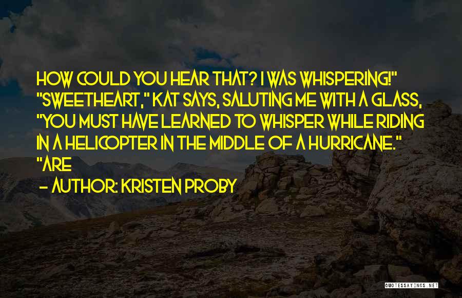 Kristen Proby Quotes 1741902