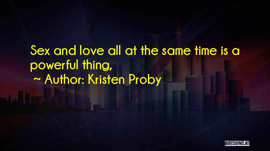 Kristen Proby Quotes 2076096