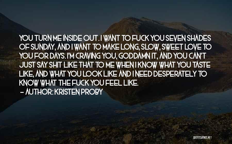 Kristen Proby Quotes 402885