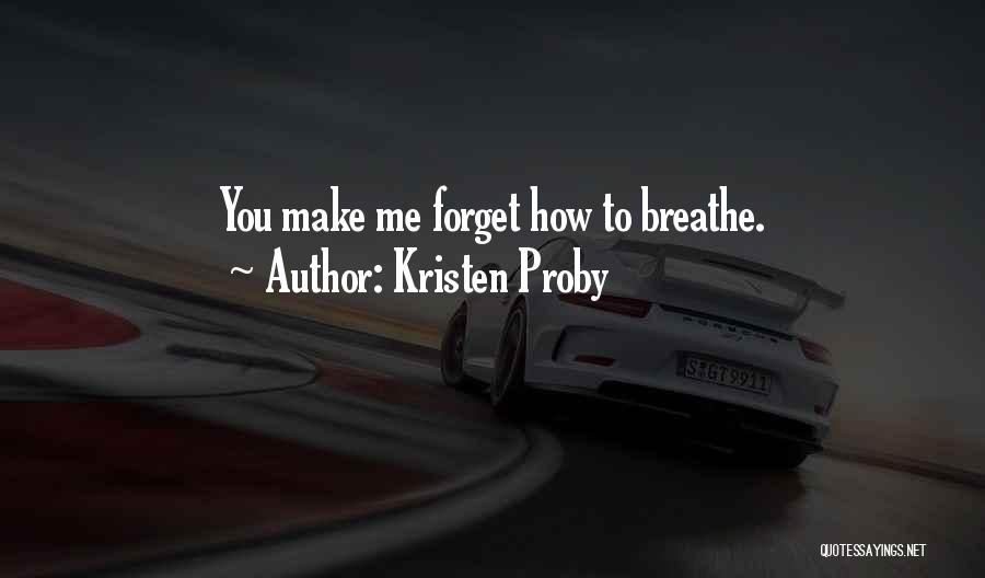 Kristen Proby Quotes 586777