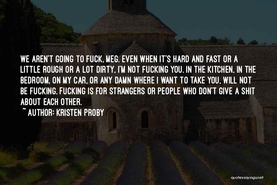 Kristen Proby Quotes 625663