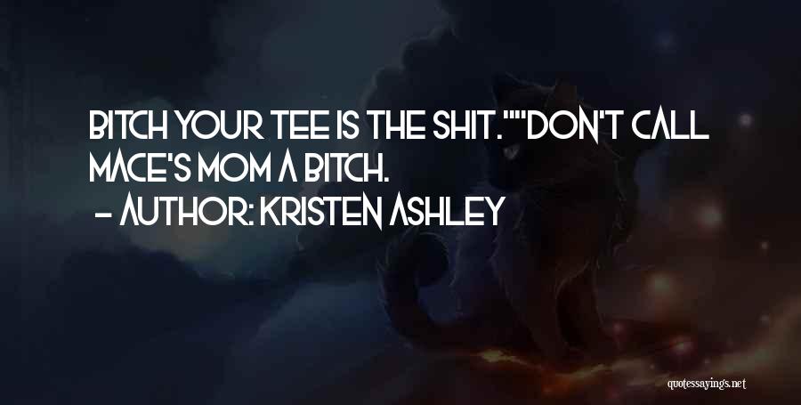 Kristen Quotes By Kristen Ashley