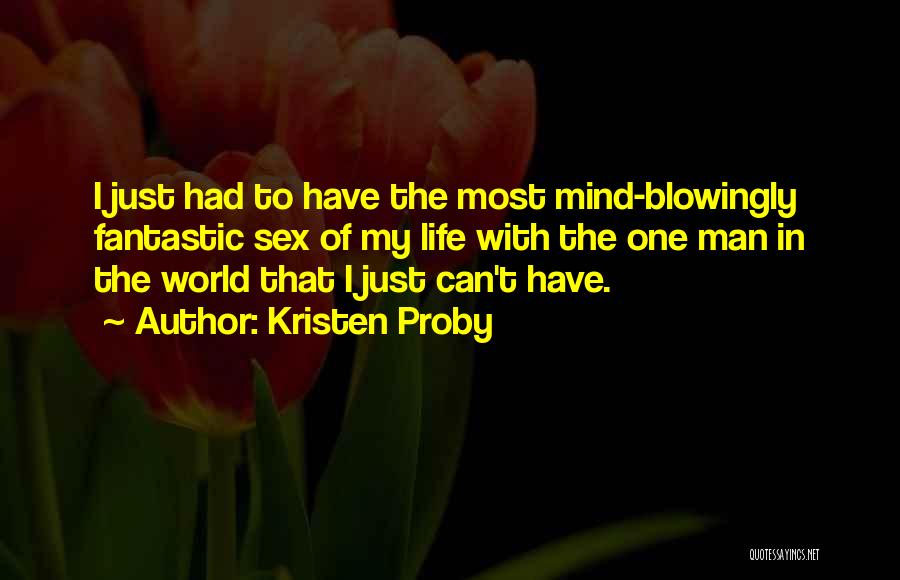 Kristen Quotes By Kristen Proby Kristen Quotes By Kristen Proby