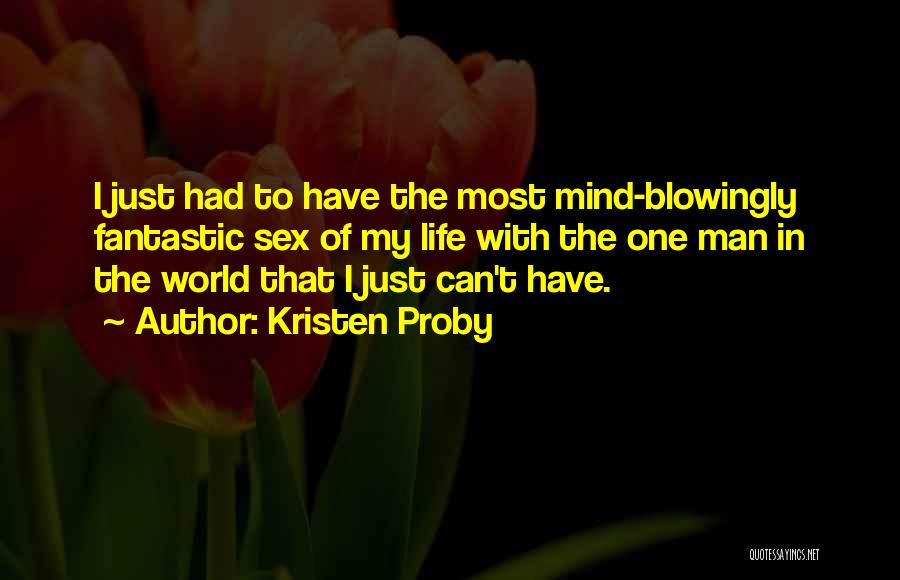 Kristen Quotes By Kristen Proby