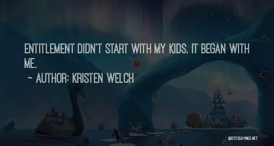 Kristen Quotes By Kristen Welch