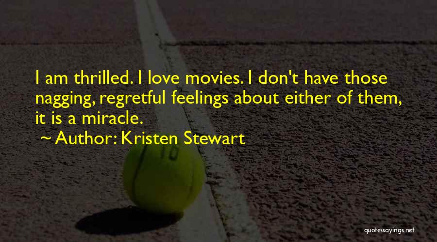 Kristen Stewart Quotes 190632