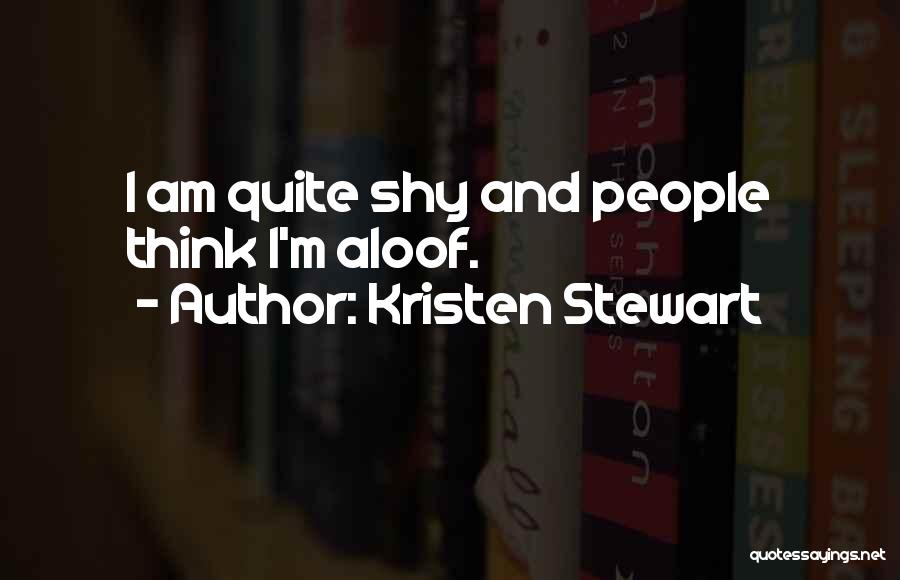 Kristen Stewart Quotes 2270821