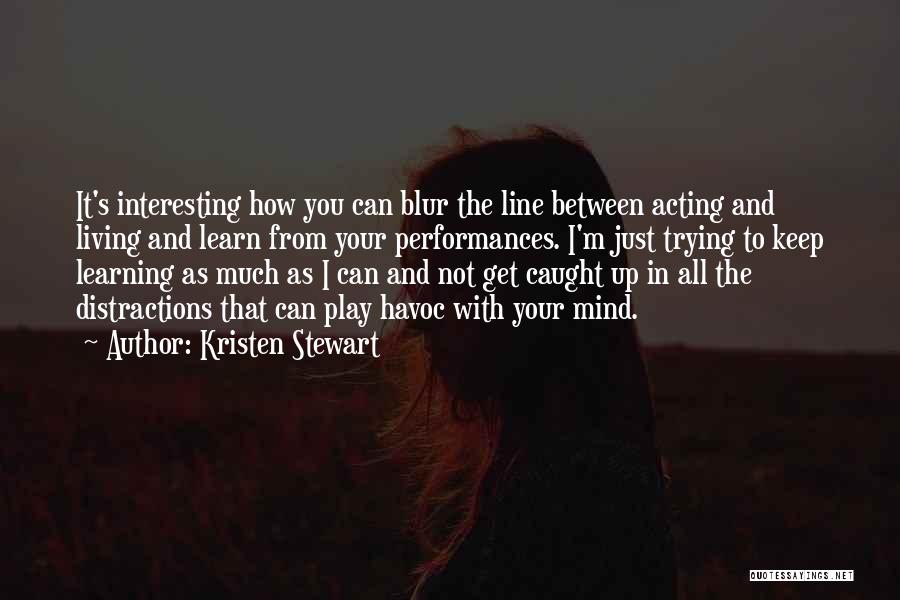 Kristen Stewart Quotes 349235