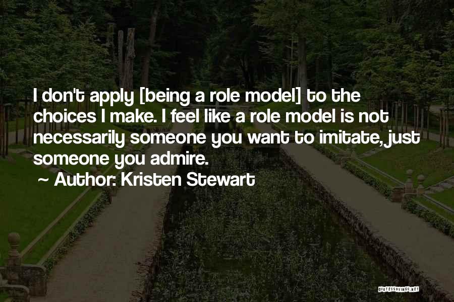 Kristen Stewart Quotes 570351