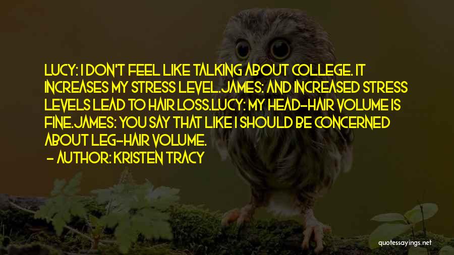 Kristen Tracy Quotes 1135803