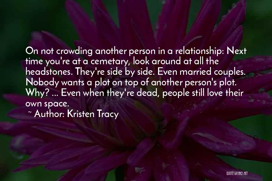 Kristen Tracy Quotes 320238
