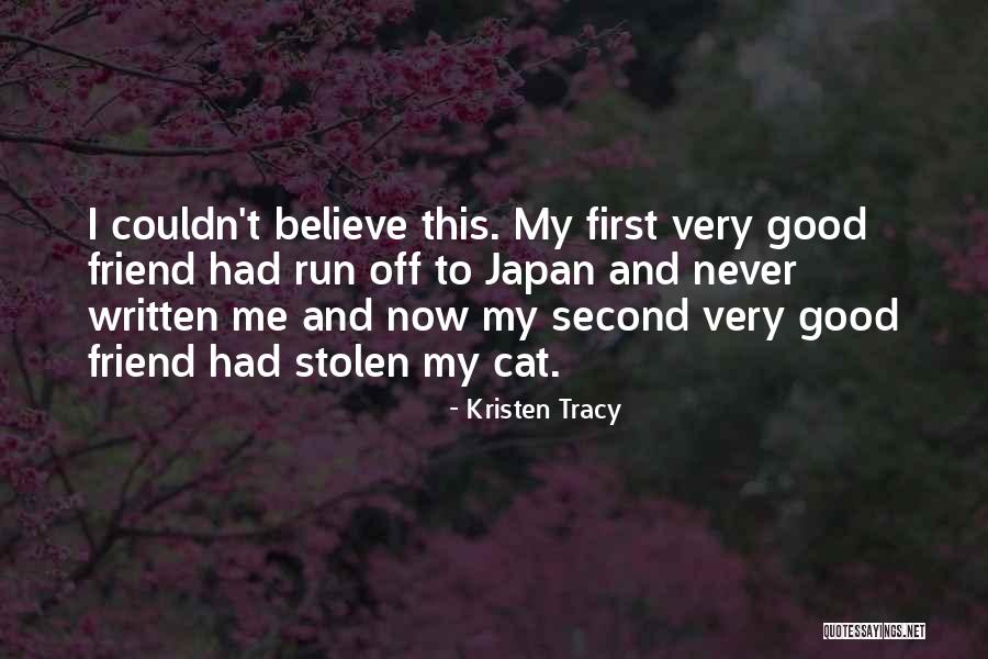 Kristen Tracy Quotes 672418 Kristen Tracy Quotes 672418