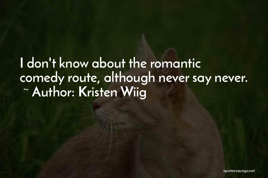 Kristen Wiig Quotes 2208638