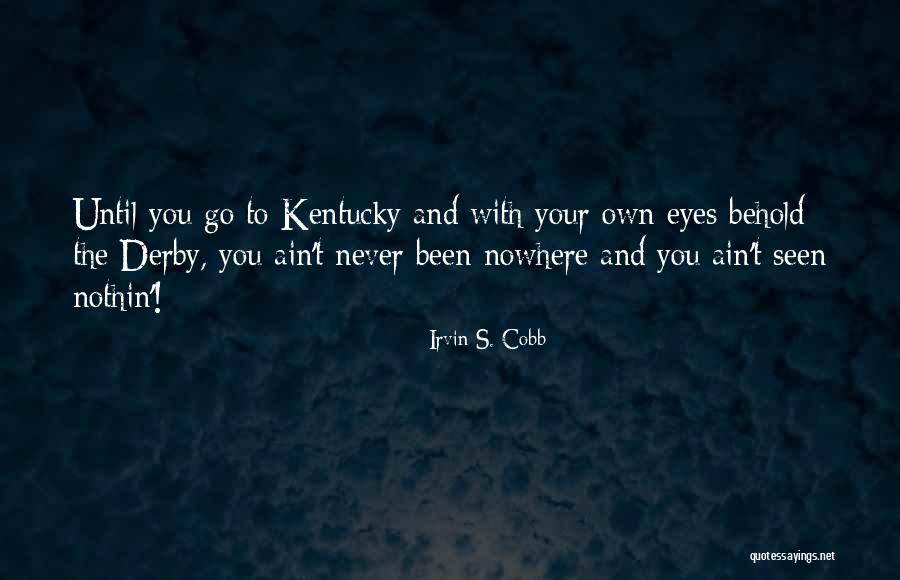 Kristens Archive Directory Quotes By Irvin S. Cobb Kristens Archive Directory Quotes By Irvin S. Cobb