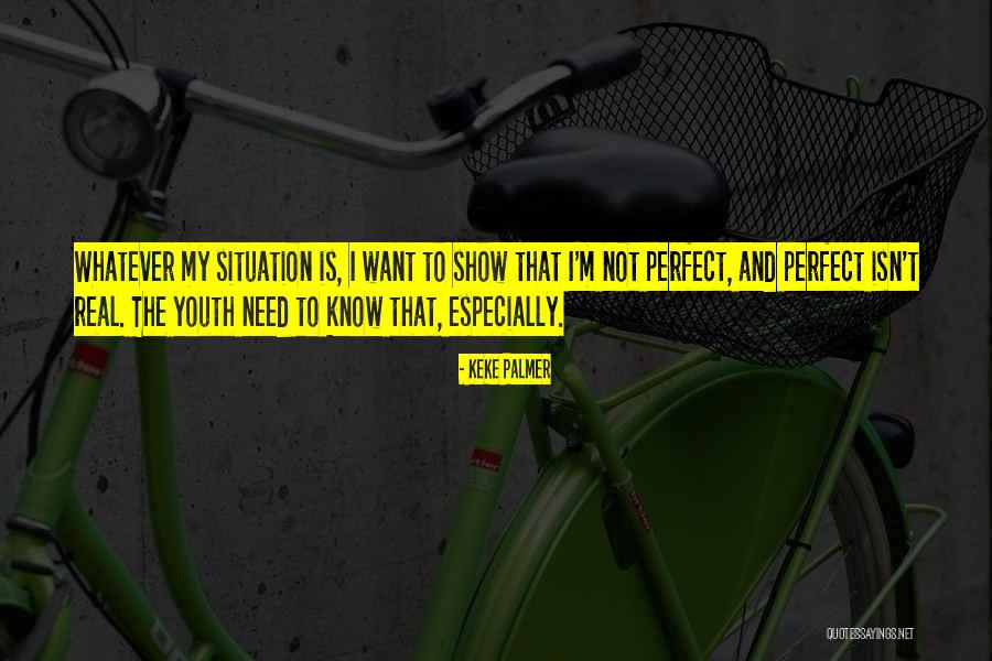 Kristephanie Quotes By Keke Palmer Kristephanie Quotes By Keke Palmer