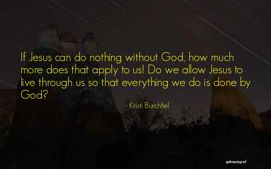 Kristi Burchfiel Quotes 1724638 Kristi Burchfiel Quotes 1724638