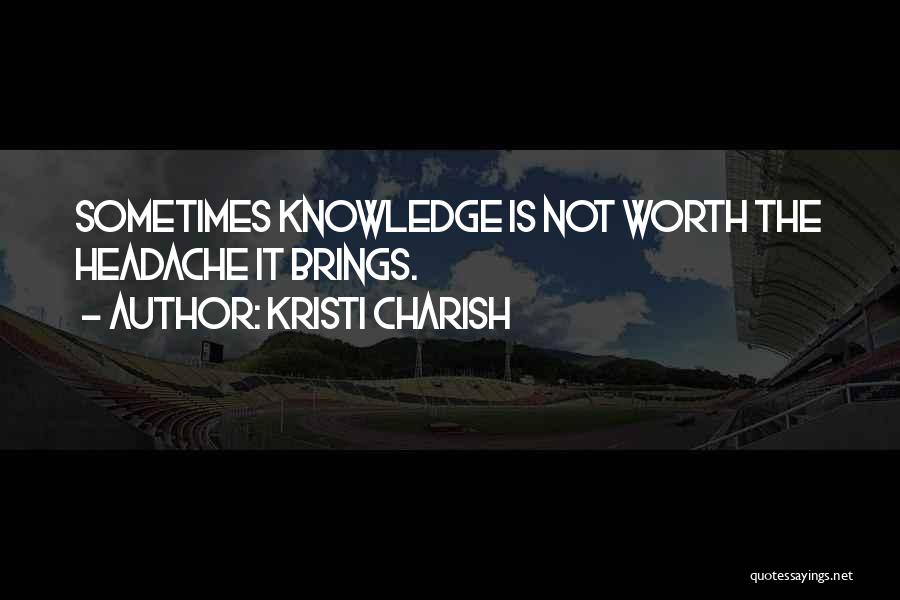 Kristi Charish Quotes 637854
