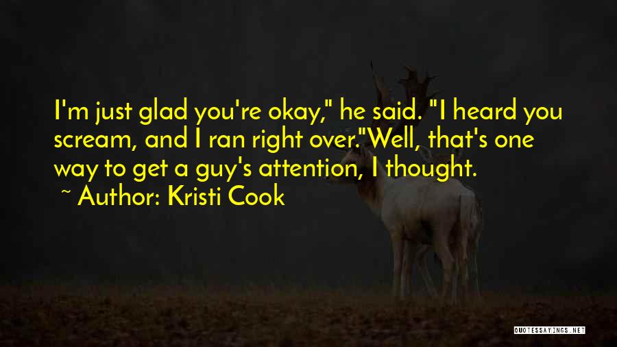 Kristi Cook Quotes 1972526