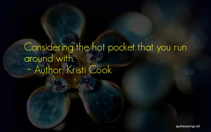 Kristi Cook Quotes 2049584