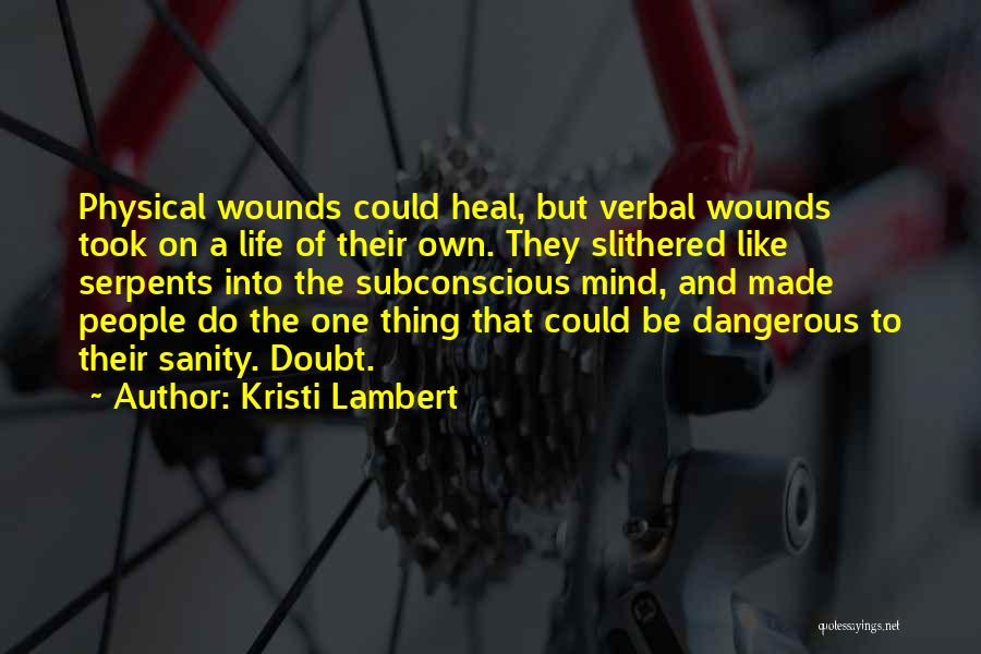 Kristi Lambert Quotes 1047275