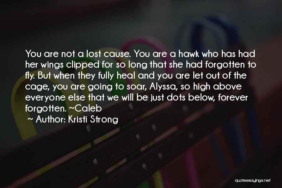 Kristi Strong Quotes 2261520