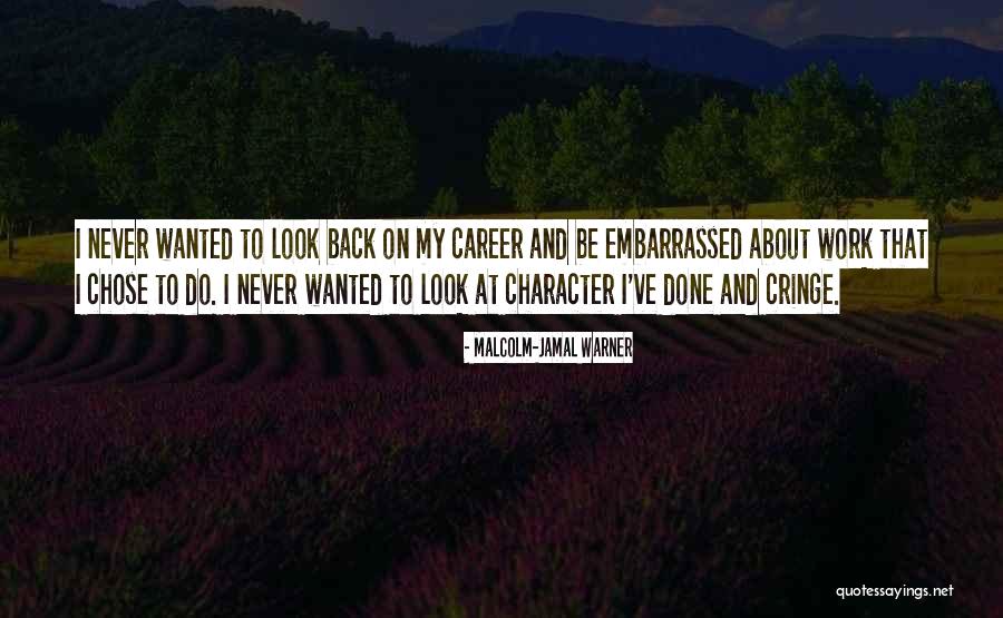 Kristiaan Hendriksen Quotes By Malcolm-Jamal Warner Kristiaan Hendriksen Quotes By Malcolm-Jamal Warner