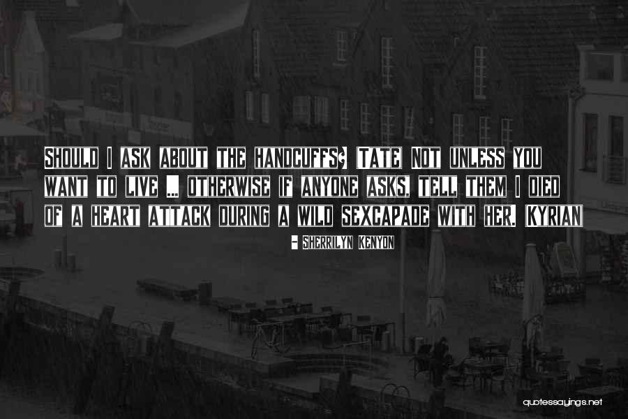 Kristiaan Plasmans Quotes By Sherrilyn Kenyon Kristiaan Plasmans Quotes By Sherrilyn Kenyon