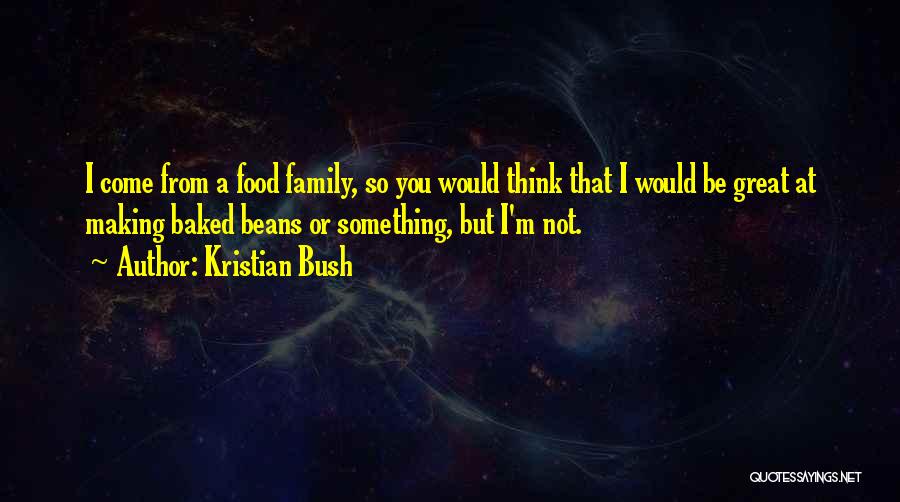 Kristian Bush Quotes 2121238